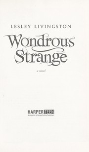 Cover of: Wondrous Strange (Wondrous Strange #1)