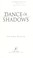 Cover of: Dance of shadows