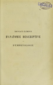 Cover of: Nouveaux ©♭l©♭ments d'anatomie descriptive et d'embryologie by Henri Étienne Beaunis