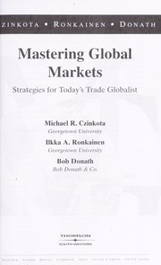 Cover of: Mastering global markets: strategies for today's trade globalists