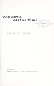 Cover of: The devil all the time : a novel