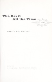 Cover of: The devil all the time : a novel by 