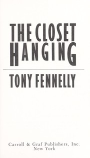 Cover of: The closet hanging by Tony Fennelly