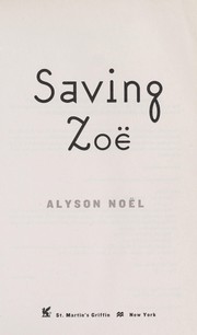 Saving Zoe by Alyson Noël