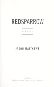 Red sparrow by Jason Matthews