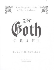 Cover of: Goth craft: the magickal side of dark culture