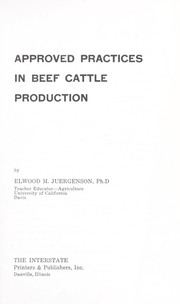 Cover of: Approved practices in beef cattle production