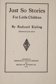 Cover of: Just so stories for little children by Rudyard Kipling