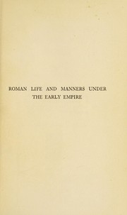 Cover of: Roman life and manners under the early empire by Ludwig Friedländer