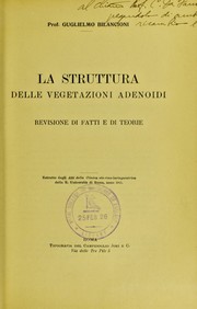 Cover of: La struttura delle vegetazioni i adnoidi: revisione di fatti e di teorie