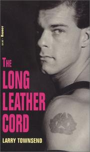 Cover of: The Long Leather Cord by Larry Townsend