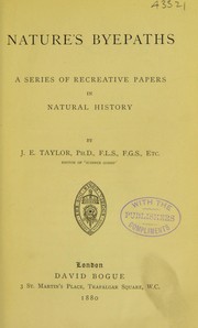 Cover of: Nature's byepaths by Taylor, J. E.