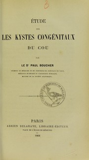 Cover of: ©tude sur les kystes cong©♭nitaux du cou by Paul Boucher