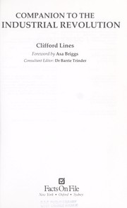 Cover of: Companion to the Industrial Revolution by Clifford John Lines