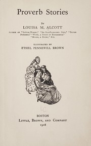Cover of: Proverb stories by Louisa May Alcott