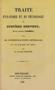 Cover of: Trait©♭ d'anatomie et de physiologie du systeme nerveux by Louis Florentin Calmeil