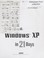 Cover of: SAMS teach yourself Windows XP in 21 days