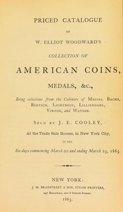 Cover of: Priced Catalogue of W. Woodward's collection of American coins, medal, &c. ...