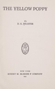 Cover of: The yellow poppy by D. K. Broster