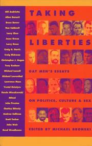 Cover of: Taking Liberties: Gay Men's Essays on Politics, Culture, and Sex