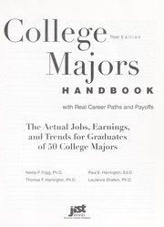 Cover of: College majors handbook : with real career paths and payoffs : the actual jobs, earnings, and trends for graduates of 50 college majors by 