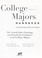 Cover of: College majors handbook : with real career paths and payoffs : the actual jobs, earnings, and trends for graduates of 50 college majors