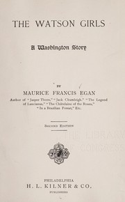 Cover of: The Watson girls by Maurice Francis Egan