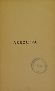 Cover of: Arequipa et sa physionomie m©♭dicale climat©♭rique