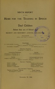 Cover of: Ninth report of the Home for the Training in Speech of Deaf Children before they are of School Age