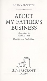Cover of: About my father's business