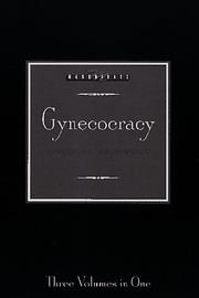 Cover of: Gynecocracy by Viscount Ladywood, Viscount Ladywood