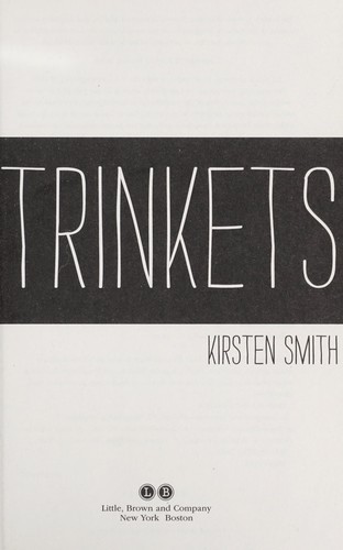 Trinkets by Kirsten "Kiwi" Smith