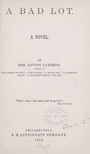 Cover of: A bad lot by Caroline Emily Cameron