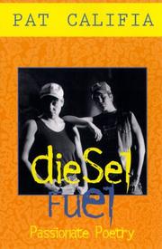 Cover of: Diesel fuel: passionate poetry