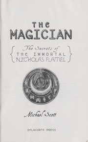 Cover of: The Magician (Secrets Imrtl Nicholas Flamel) by Michael Scott