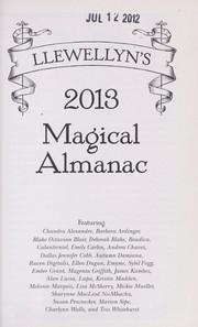 Cover of: Llewellyn's 2013 magical almanac: [practical magic for everyday living]