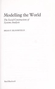 Cover of: Modelling the world : the social constructions of systems analysts by 