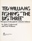 Cover of: Ted Williams fishing "the big three"