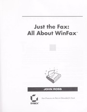 Cover of: Just the fax: all about WinFax