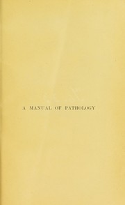 Cover of: A manual of pathology by Joseph Coats