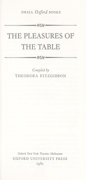 Cover of: The Pleasures of the table | 