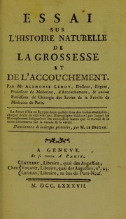 Cover of: Essai sur l'histoire naturelle de la grossesse et de l'accouchement