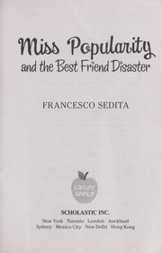 Cover of: Miss Popularity and the best friend disaster