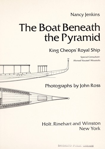 The boat beneath the pyramid : King Cheops' royal ship by 