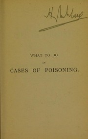 Cover of: What to do in cases of poisoning