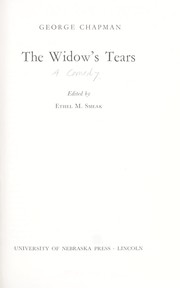 Cover of: The widow's tears. by George Chapman