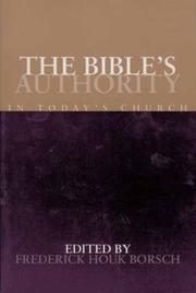 The Bible's authority in today's church by Frederick Houk Borsch