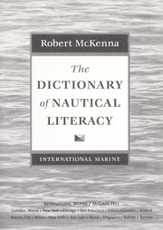 Cover of: The dictionary of nautical literacy