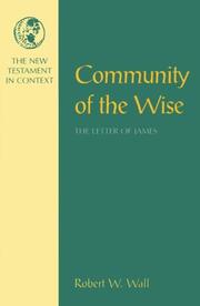 Cover of: Community of the wise | Robert W. Wall