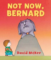 Cover of: Not now, Bernard by 